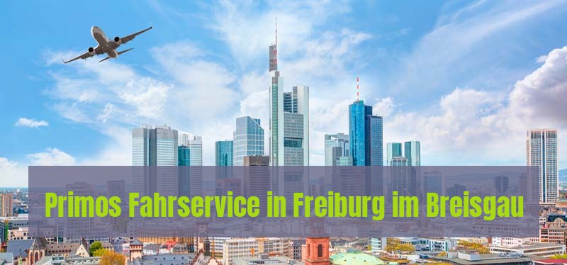 Primos Fahrservice in Freiburg im Breisgau